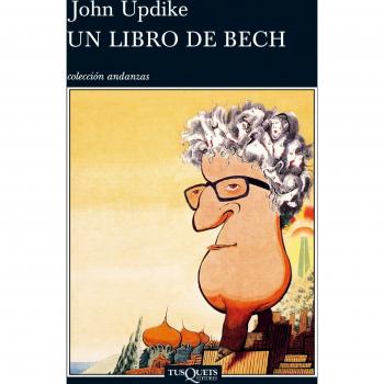 Un libro de Bech: 11 - John Updike