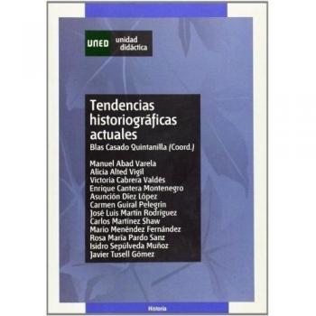 Tendencias Historiográficas Actuales