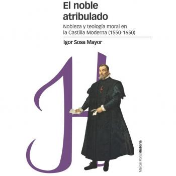 El noble atribulado