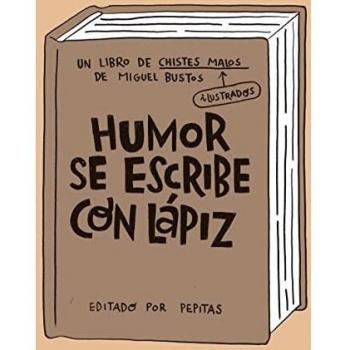Humor Se Escribe Con Lápiz: 23