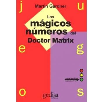 Juegos. Los mágicos números del Dr. Matrix