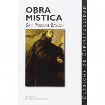 Obra mística de San Pascual Baylón