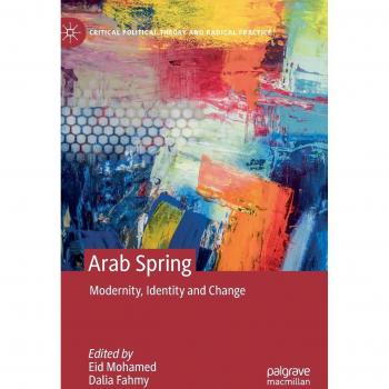 Arab Spring: Modernity, Identity and Change