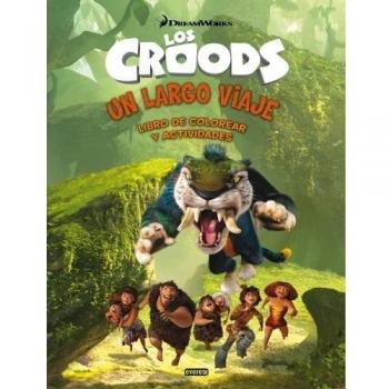 Los Croods. Un largo viaje. Libro de colorear y actividades