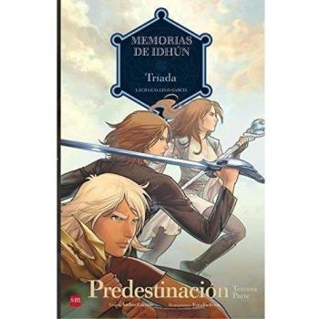 Memorias de Idhún: Tríada. Predestinación [3ª Parte]. Cómic: 2 - Laura Gallego
