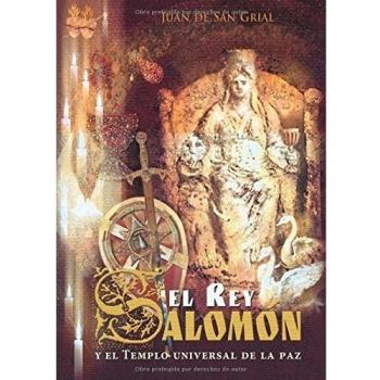 El rey Salomón: Templo universal de la paz