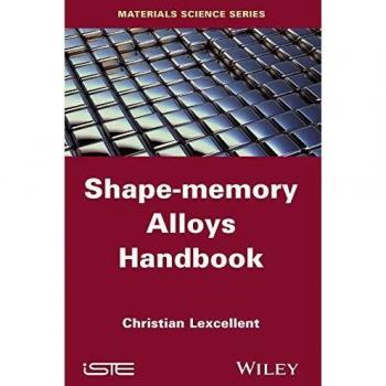 Shape-Memory Alloys Comprehensive Guide (Hardback)