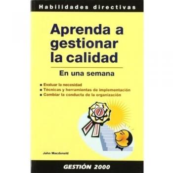 Aprenda a gestionar la calidad: En una semana