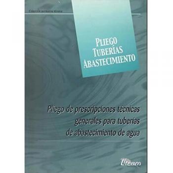 Pliego de prescripciones tecnicas generales para tuberias de abastecimiento de agua