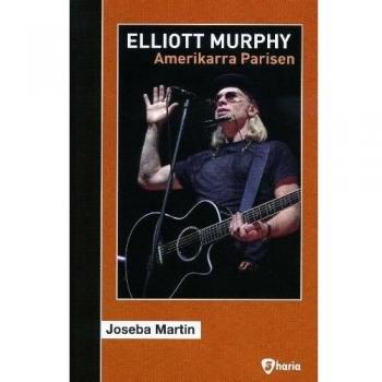 Elliott Murphy - Amerikarra Parisen