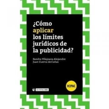 Cómo aplicar los límites jurídicos de la publicidad?: s/n