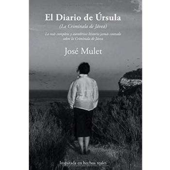 El Diario de Úrsula: La Criminala de Jávea