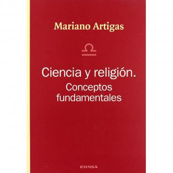 Ciencia y religión: conceptos fundamentales