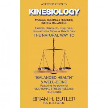 Introducción a la Kinesiología: Pruebas Musculares y Equilibrio Energético Holístico (Segunda Edición)