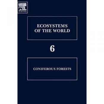 Coniferous Forests: Volume 6