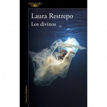 Los Divinos - Laura Restrepo