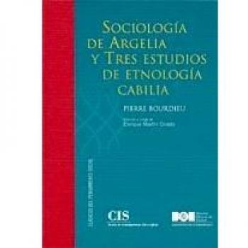 Sociología de Argelia y Tres estudios de etnología cabilia: 6