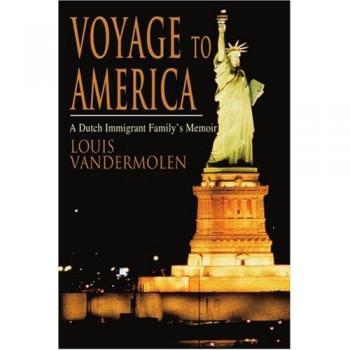 Viaje a América: Memorias de una Familia Inmigrante Holandesa - Edición en Pasta Blanda