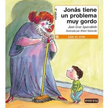 Jonás tiene un problema muy gordo