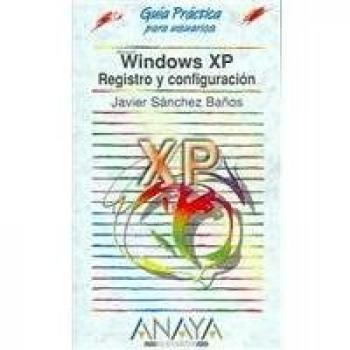 Windows XP. Registro y configuración
