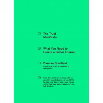 Manifiesto de la Confianza - Libro de Damian Bradfield sobre Ética y Transparencia en el Mundo Digital