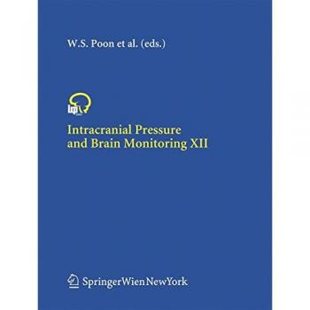 Intracranial Pressure and Brain Monitoring Volume 12: Acta Neurochirurgica Supplement