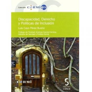 Discapacidad, derecho y politicas de inclusion