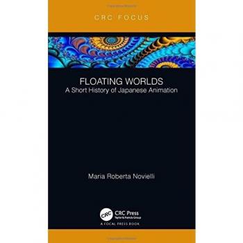 Floating Worlds: A Short History of Japanese Animation