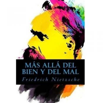 Más Allá del Bien y del Mal