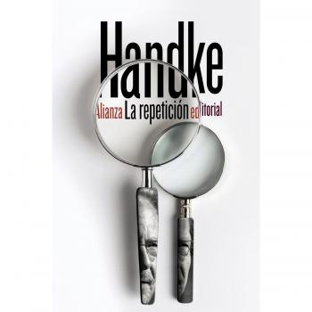 La repetición - Peter Handke