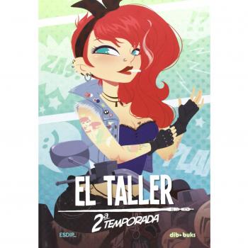 El Taller - Segunda Temporada