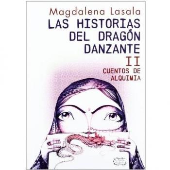 Historias del dragon danzante, las II