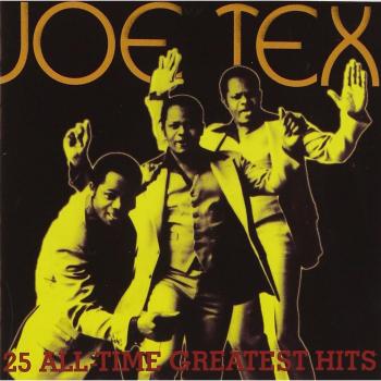 25 All Time Greatest Hits - Joe Tex