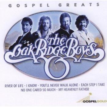 Gospel Greats - Oak Ridge Boys