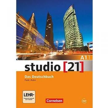 Studio 21 A1.1: Course and Exercise Book with DVD-ROM and E-Book (including Audio, Interactive Exercises, Video Clips)