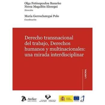 Derecho transnacional del trabajo, derechos humanos y multinacionales:: Cómo resolver tus dudas legales explicado por expertos