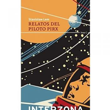 Relatos del piloto Pirx (LINEA C