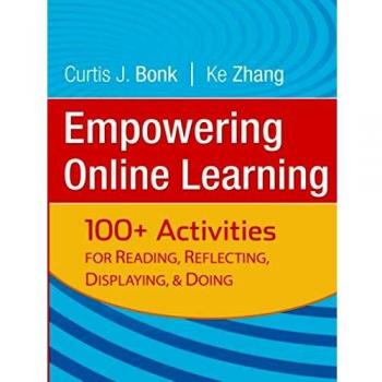 Empowering Online Learning: 100+ Activities for Reading, Reflecting, Displaying, and Doing