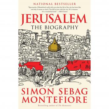Jerusalem: The Biography