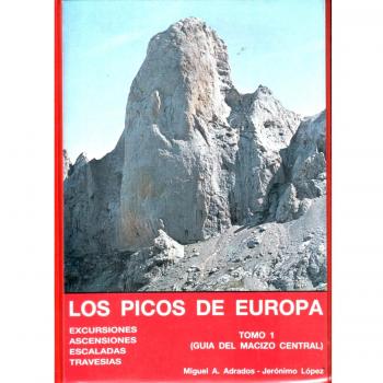 Picos de Europa-macizo central - Adrados, Miguel Angel; Lopez, Jeronimo
