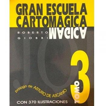 Gran Escuela Cartomágica III