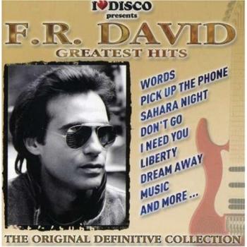Greatest Hits I Love Disco - F.r. David