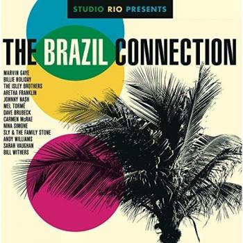 Studio Rio Presents: The Brazil Connection