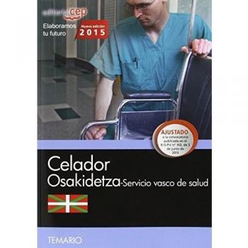 Celador. Servicio vasco de salud-Osakidetza. Temario