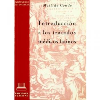 Introducción a los tratados médicos latinos