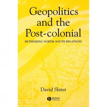 Geopolitics and Post-Colonial Studies by Blackwell Publishers