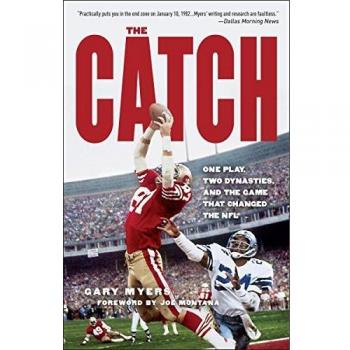 The Catch: One Play, Two Dynasties, and the Game That Changed the NFL