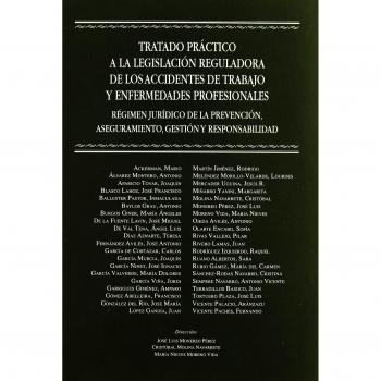 TRATADO PRACTICO LEGISLACION REGILADORA ACCID.TRABAJO ENFER.