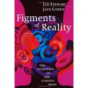 Figments of Reality: The Evolution of the Curious Mind