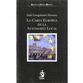 LA CARTA EUROPEA DE LA AUTONOMIA LOCAL